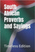 South African Proverbs and Sayings by Edition, Timeless