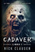 Cadáver 7: Un Thriller de Zombis by Beatriz Palomares, Nick Clausen