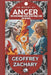 The Weight of Anger: The Intertwined Lives of the Angry and the Broken by Geoffrey Zachary
