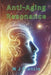 Anti-Aging Resonance: Applying Vibrational Science to Cellular Rejuvenation and Longevity by W. J. Francis