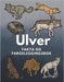 Ulver: Fakta og fargeleggingsbok: Aktivitetsbok for barn i alderen 5 til 16 år by Book, Steven