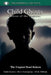 Child Ghosts: Ghosts of children by Holly Hilman