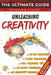 The Ultimate Guide to Unleashing Creativity: Proven Techniques to Unlock Your Creative Potential, Spark Innovation, and Think Outside the Box by Ciprian M