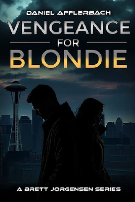 Vengeance for Blondie by Janelle Shields