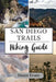 San Diego Trails Hiking Guide by Duane Evans