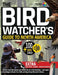 The Bird Watcher's Guide to North America: Identify Iconic Bird Species and Master the Art of Birdwatching Gain Expert Knowledge to Elevate Your Skill by Jason Stuttford