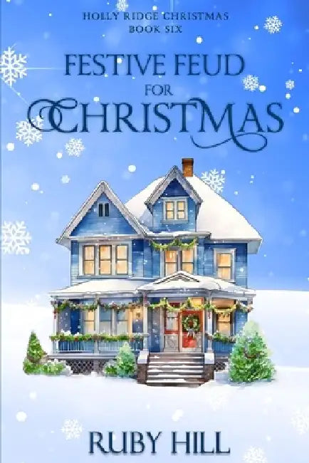 Festive Feud for Christmas by Ruby Hill