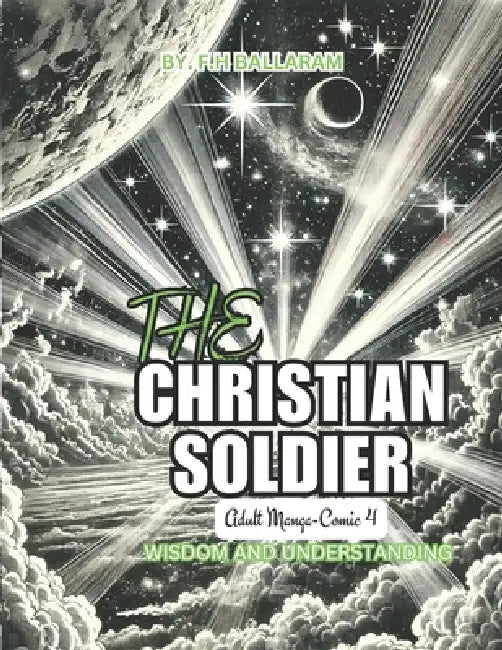 The Christian Soldier by F H Ballaram