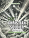 The Christian Soldier by F H Ballaram