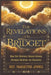 The Revelations of St. Bridget: How Her Mystical Visions Shaped Catholic Devotion for Centuries by Augustine James