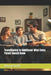 Transitioning to Adulthood: What Every Parent Should Know by Henry Smith