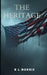 The Heritage: Dystopian Novella by B. L. Norris