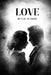 Love by K. M. Avander