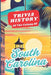 Trivia History of the Colony of South Carolina: An engaging trivia guide about the historical nature of economic development and progression of SC. Gr by Palmetto Paradise Press