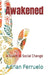 Awakened: A Guide to Social Change by Adrian Ferruelo