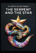 A Guide to Gnostic Magick: The Serpent and the Star by Llh Media