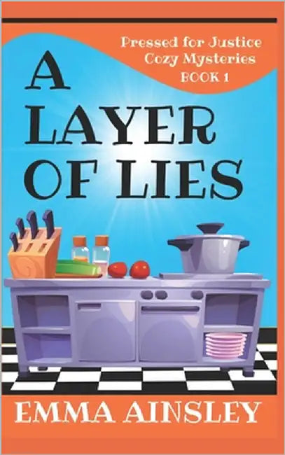 A Layer of Lies by Ainsley, Emma