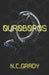 Ouroboros by N. C. Grady