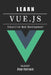 Learn Vue.Js: Simplified Web Development by Diego Rodrigues