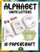 3D Papercraft Alphabet White Big Letters: 3D origami templates to cut out and assemble Paper decoration 6 Inch / 15 cm A-Z Letters DIY 3D big paper le by Klipapercraft