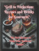 "Grill to Perfection: Recipes and Drinks for Gourmets" "The Best Recipes to Make Your Barbecue Unique" by Elena Zabegalina