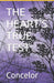 The Heart's True Test by Concelor Davis