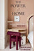The Power of Home: Transform your Life with Feng Shui by Marianne Gordon