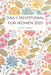 Daily Devotional For Women 2025: Embracing God's grace, Growing in Faith, and Discovering Inner Strength through Reflections and Prayers by Lia M. Foster