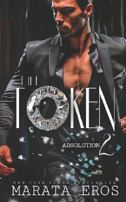 The Token 2: Absolution by Marata Eros