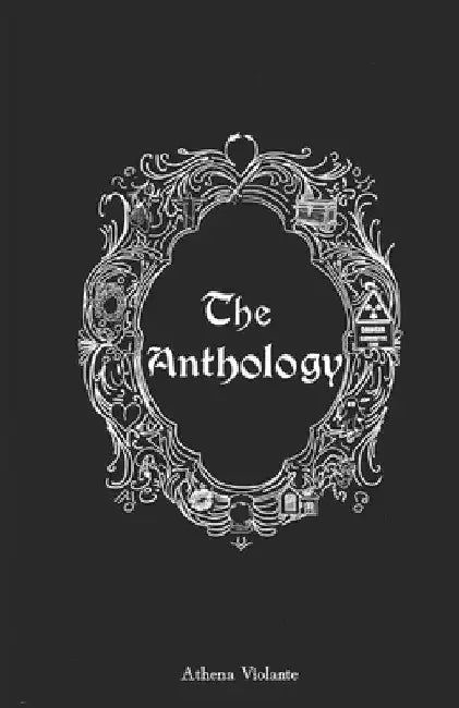 The Anthology by Athena Violante