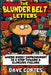 The Blunder Belt Letters by Dave Cortes