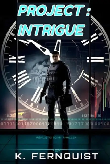 Project: Intrigue by K. Fernquist