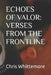 Echoes of Valor: Verses from the Frontline by Chris Whittemore
