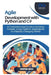 Agile Development with Python and C#: A Comprehensive Guide to Building Flexible, Cross-Platform Applications in a Rapidly Changing World by Thompson Carter