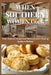 When Southern Women Cook: Time-Honored Recipes and Stories from the Heart of Southern Kitchens by Edna R. Moon