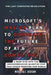 Microsoft's Master Plan to Dominate the Future of AI & Computing: A Deep Dive into the Groundbreaking Quantum Chip That Could Redefine Our World by Modesta E. Jackson