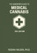 The Survivor's Guide to Medical Cannabis by Regina Nelson