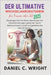 Der ultimative Leitfaden für Frauen über 50: Der ultimative Leitfaden für Frauen über 50, Der Menopause-Ratgeber für Frauen, Wechseljahresratgeber für by Wright, Daniel C.
