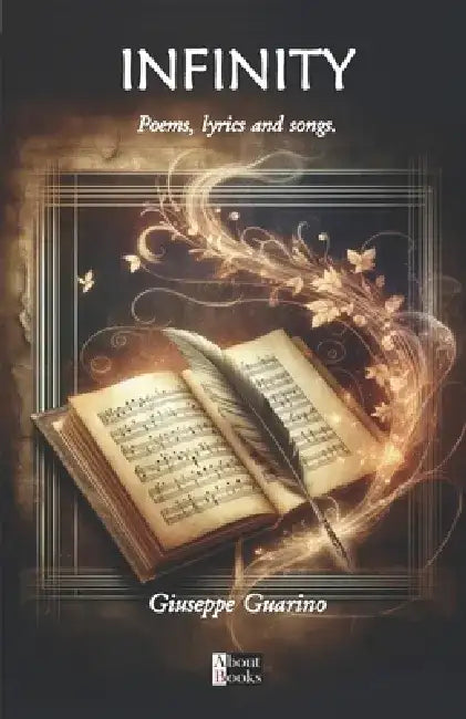 Infinity: Poems, Lyrics and songs by Daniela Russo
