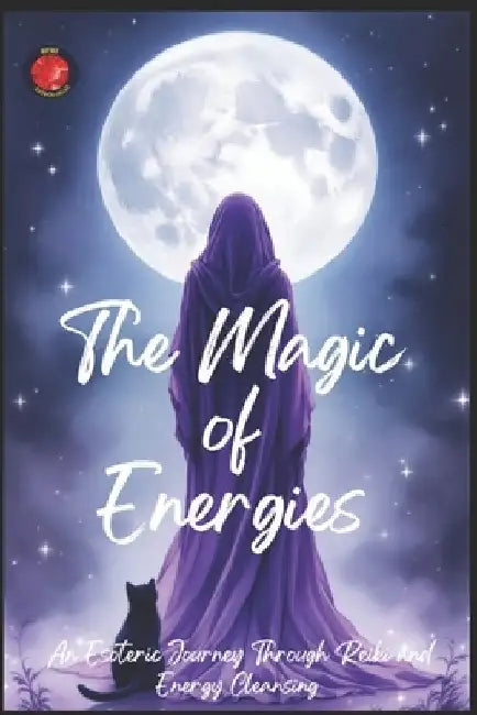 The Magic of Energies by Angeline Rubi