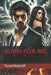 Burn for Me by Tracey Wagstaff