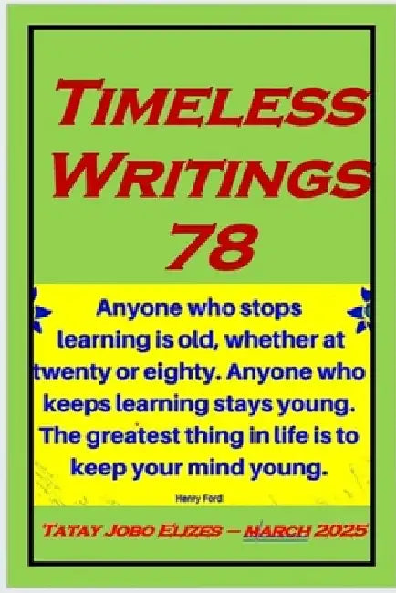 Timeless Writings 78 by Tatay Jobo Elizes Pub