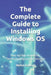 The Complete Guide to Installing Windows OS (6*9 INCH PRINT): Step-by-Step Installation, Troubleshooting, and Optimization by Mehul Kothari