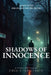 Shadows of Innocence by Erik Lindstrom