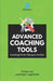 Advanced Coaching Tools: Coaching Tools that Goes Further by Leonhart Lowell Laponnel