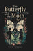 The Butterfly and The Moth by Tella Alvarez