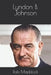 Lyndon B. Johnson by Rob Maddock