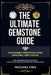 The Ultimate Gemstone Guide: Mastering Identification, Grading, and Value: The Definitive Resource for Collectors, Investors, and Enthusiasts by Michael Fink