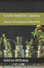 From Seed to Savory: The Art of Growing and Using Herbs by Kristine Withakay