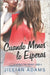 Cuando Menos lo Esperas: Una Novela Juvenil de Romance Dulce by Shadow, Scribe
